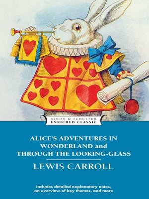 cover image of Alice's Adventures in Wonderland and Through the Looking Glass and What Alice Found There